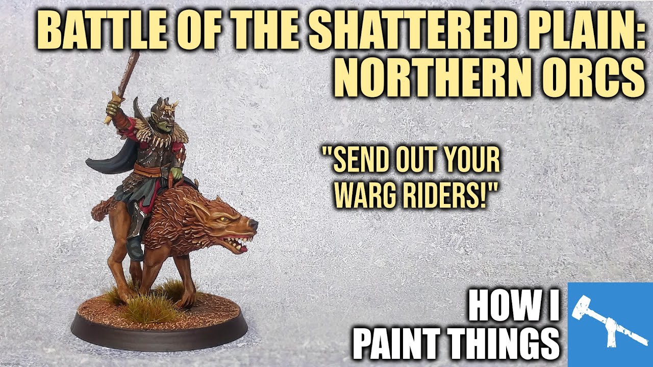 Painting Orc Cavalry - Wargs from Shattered Plains Kickstarter [How I Paint Things]