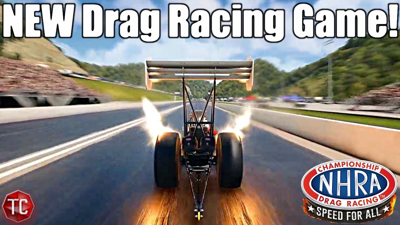 NHRA Speed For all NEW GAMEPLAY!! First Races, Top Fuel Dragsters & MORE!