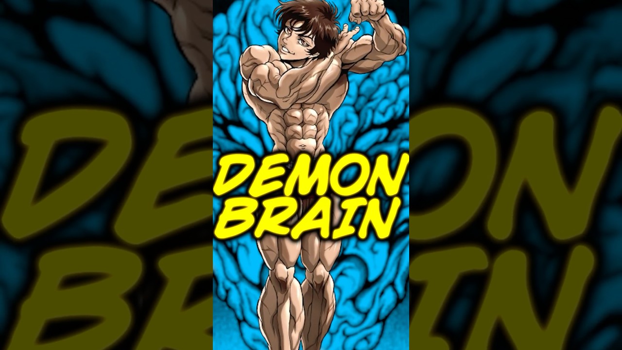 BAKI HANMA'S DEMON BRAIN EXPLAINED 