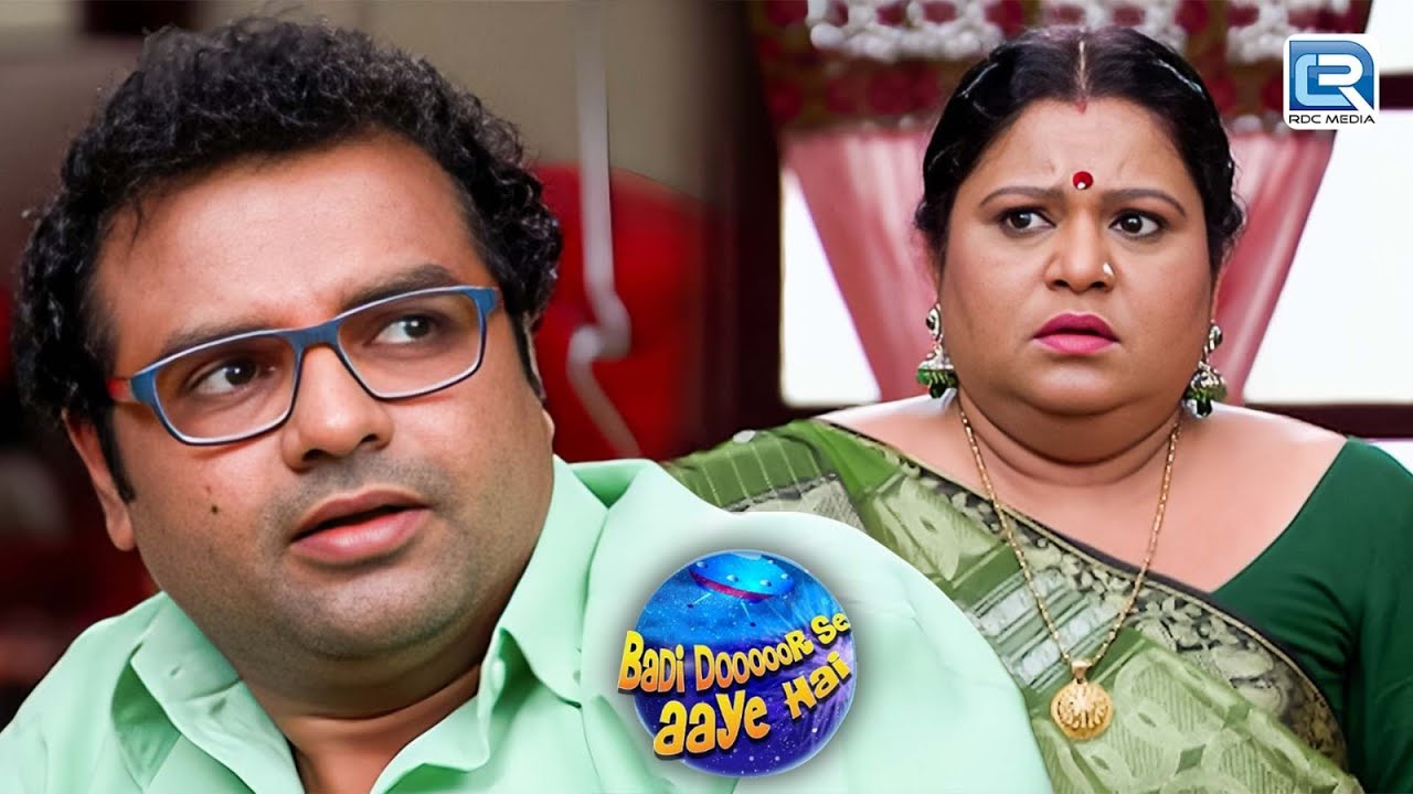 भद्रेश की किस हरकत पर भड़की भावना | Badi Dooor Se Aaye Hai| Latest Full Episode