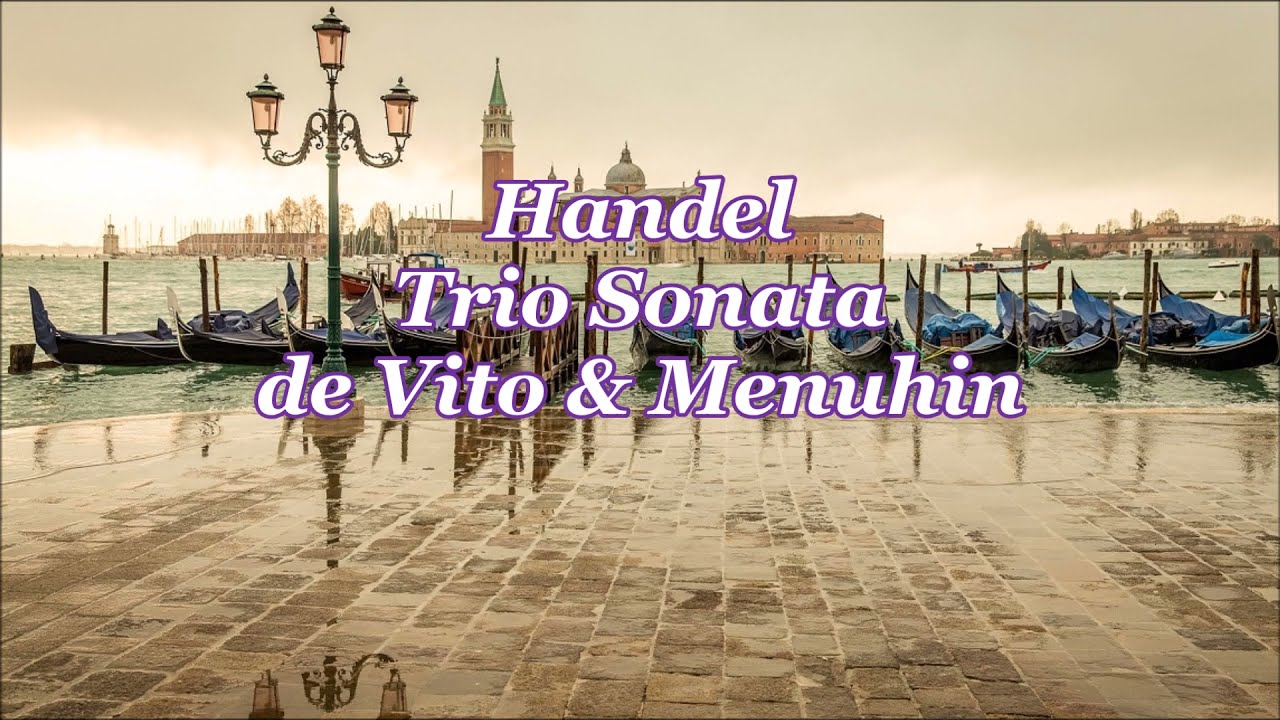 ヘンデル：トリオ・ソナタト短調 Op.2-8   Handel：Trio Sonata in G minor