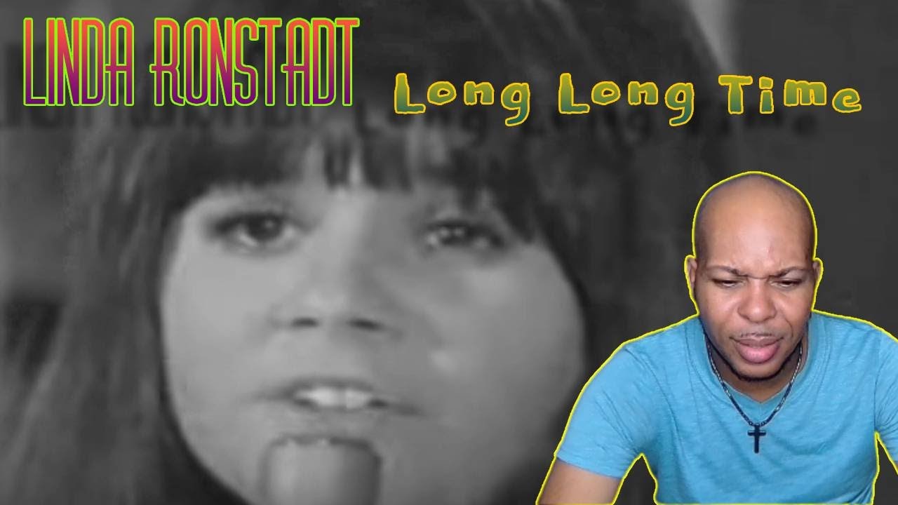 Linda Ronstadt - Long Long Time (First Time Reaction) Beautiful!!! ❤❤❤