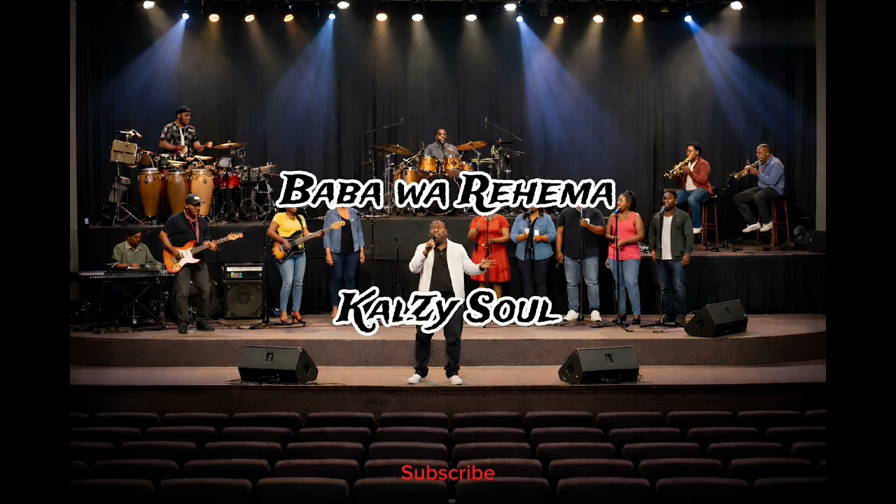 Baba wa Rehema - Kalzy Soul