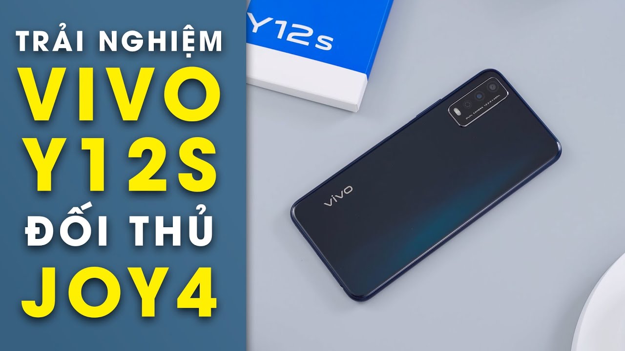 Trải nghiệm Vivo Y12s: Cùng tầm giá với Vsmart Joy 4