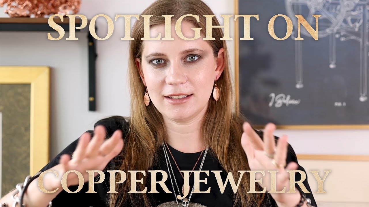 Spotlight On: Copper Jewelry