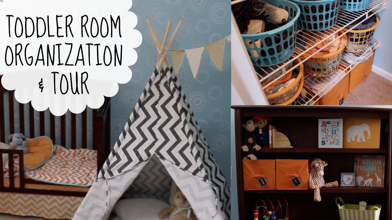 Toddler Room Organization & Tour