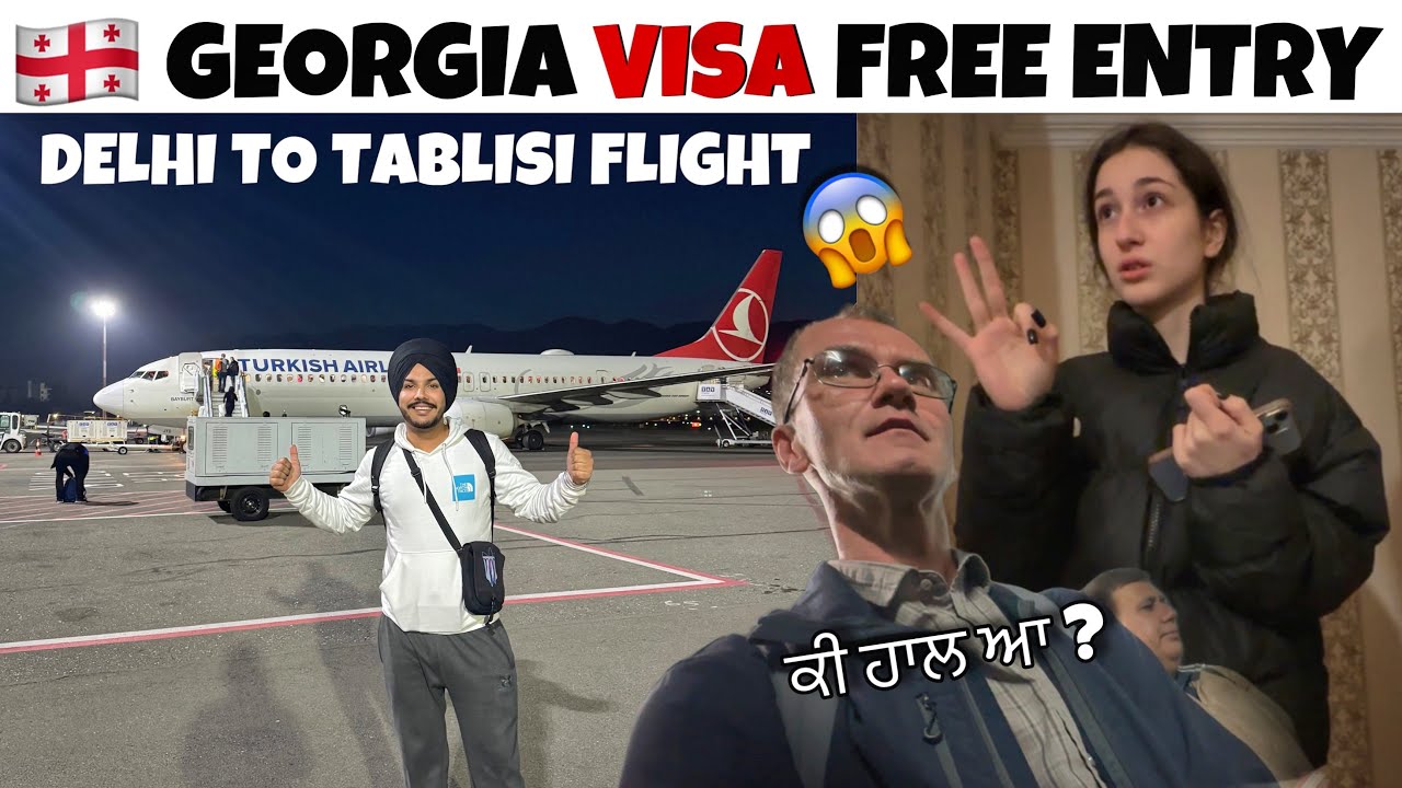 Delhi To Geogia Tablisi Flight 😱 GEORGIA VISA FREE ENTRY on Uk vIsa