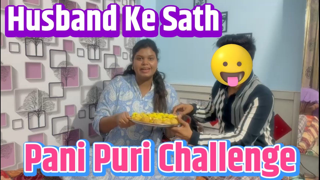 Dahi Puri Challenge With Husband 🤪 | Zoya Vlogs #dahipuri 