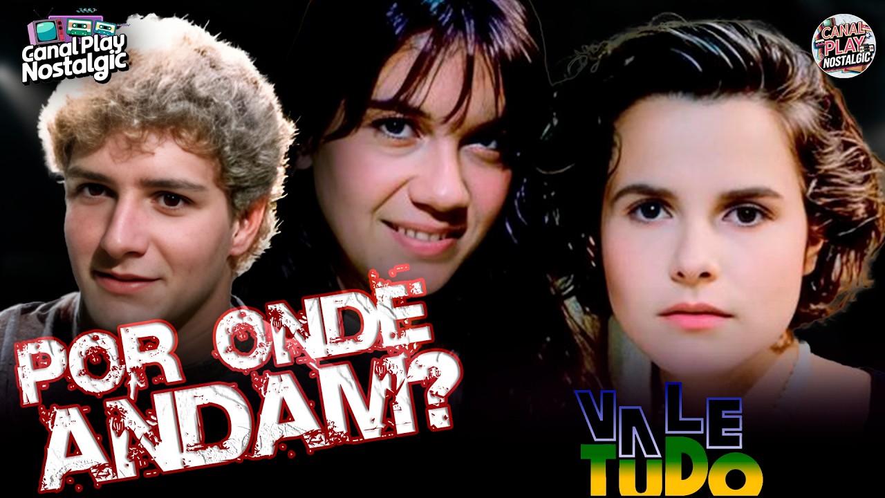 😲 Você Se Lembra? 22 Estrelas da Novela Vale Tudo Que Sumiram da TV Globo! 🎬📉
