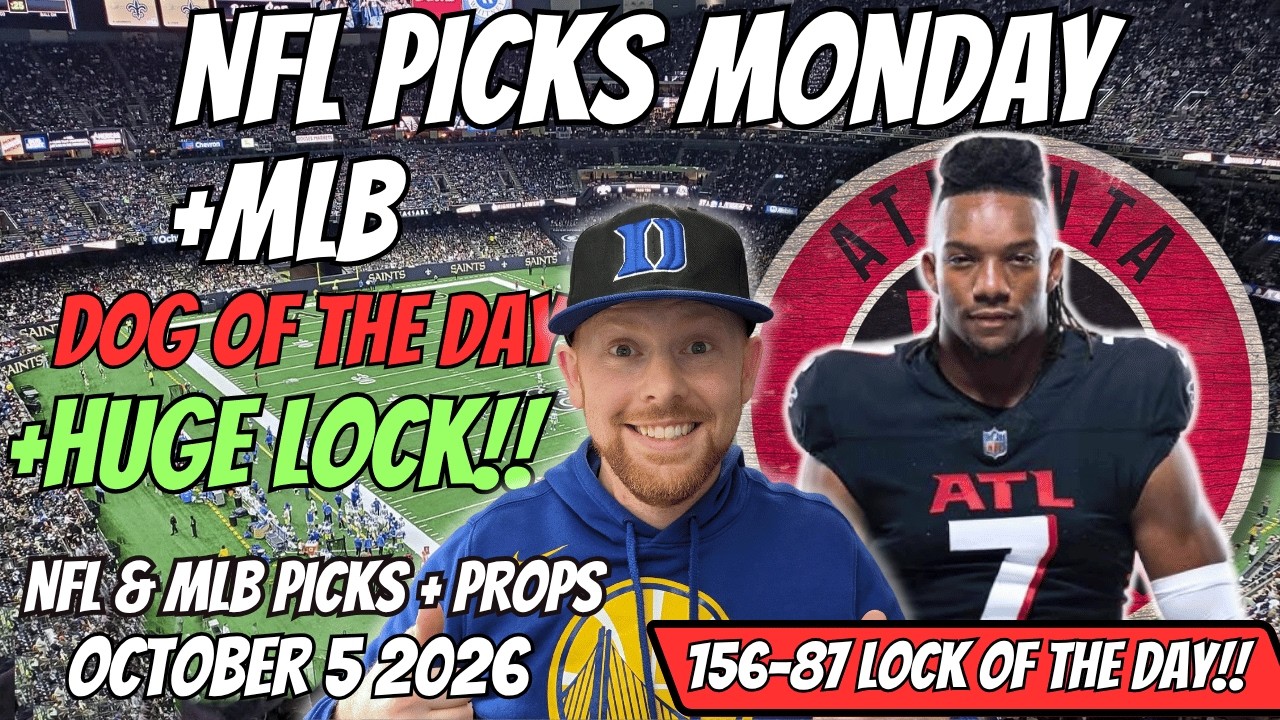 NFL Picks Today MNF Monday 10/5/2026 | Free NFL Best bets, Player Props, and Predictions