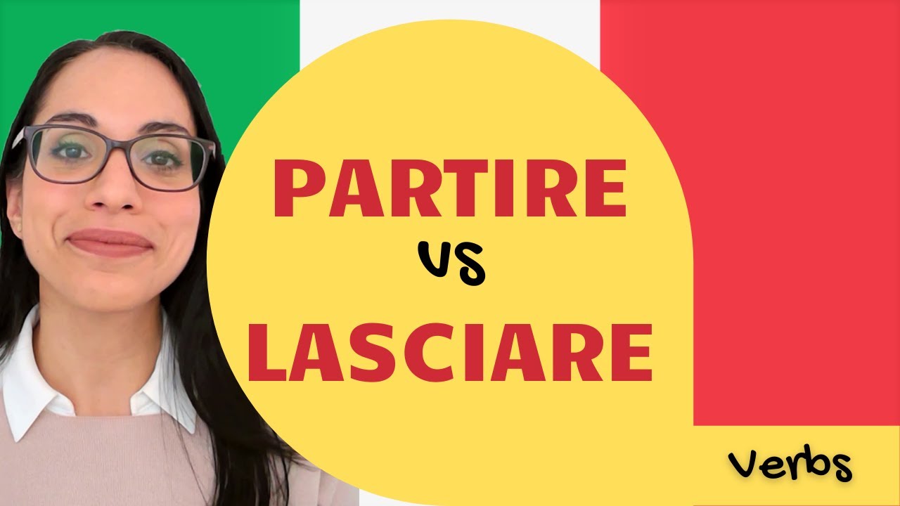 HOW TO correctly translate TO LEAVE in Italian - part 1 | LEARN ITALIAN