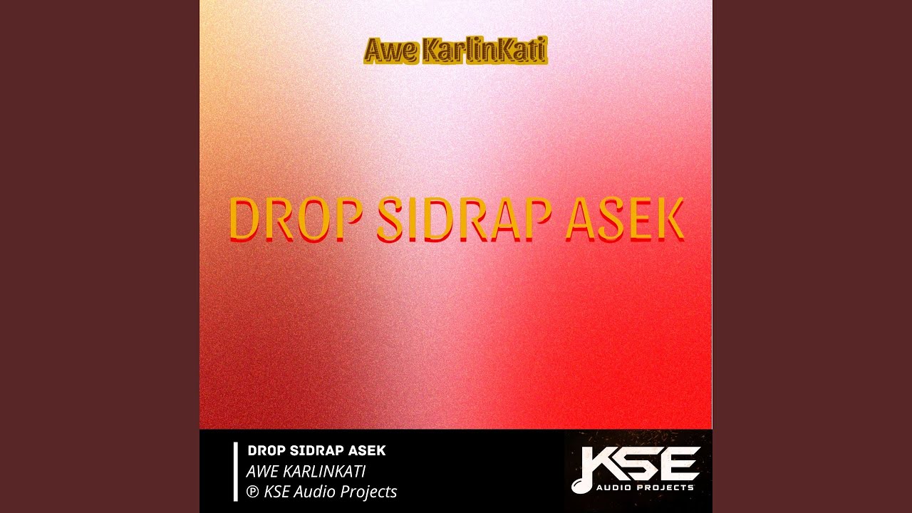 DROP SIDRAP ASEK