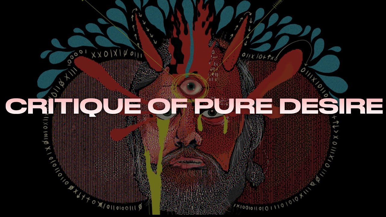 CRITIQUE OF PURE DESIRE (w/ Russell Sbriglia)