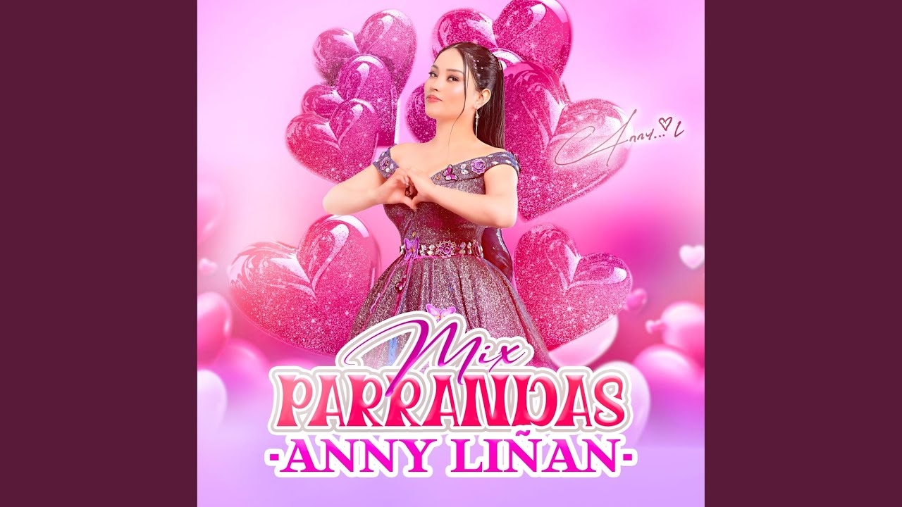 Mix Parrandas Anny Liñan