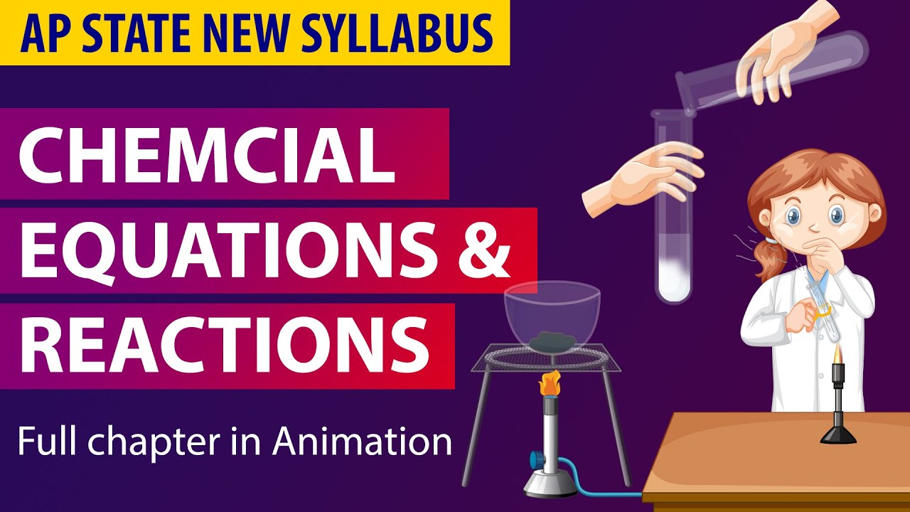 Chemical Equations Full chapter Explanation in Telugu | Class10  AP state new Syllabus  | CBSE