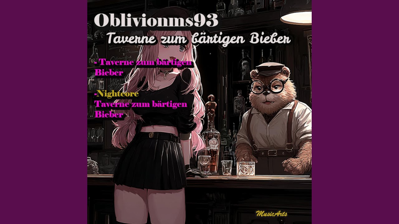 Taverne zum bärtigen Bieber (Nightcore)