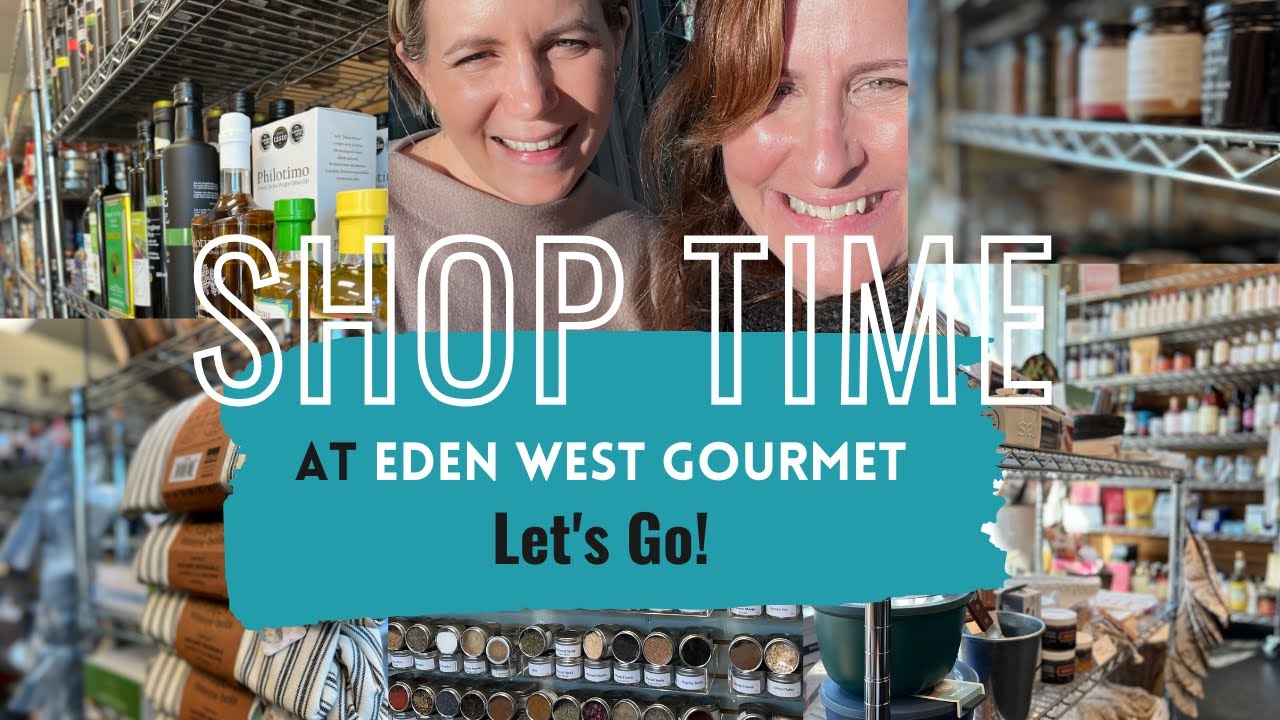 A Tour of Eden West Gourmet in Port Moody, BC.