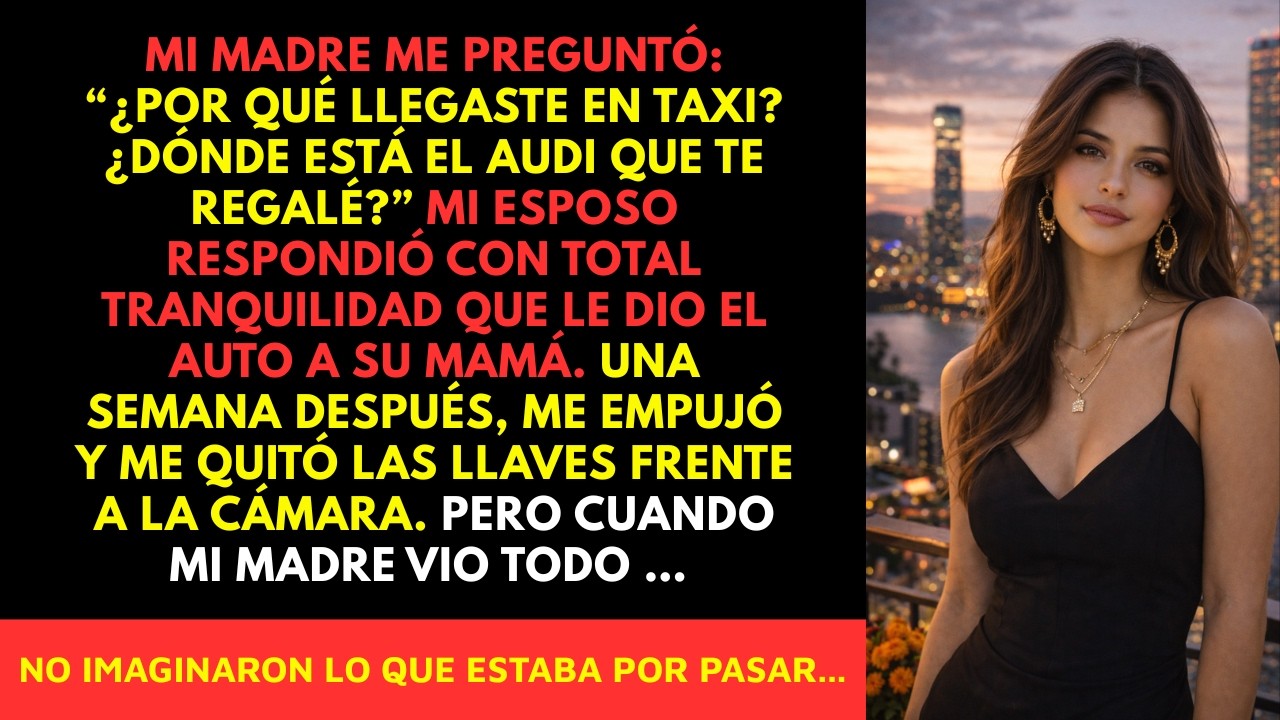 Mi Descarado Esposo Le Dio Mi Coche a Su Madre Pero Lo Que Hizo Mi Madre Los Hizo Entrar en Pánico