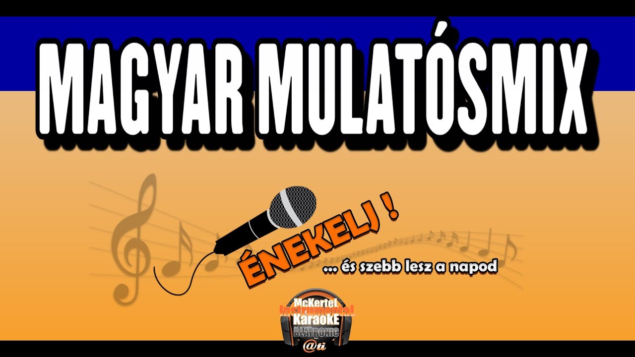 🎵 Magyar Mulatós Mix vol.1️⃣ (INSTRUMENT/karaoke videóval)