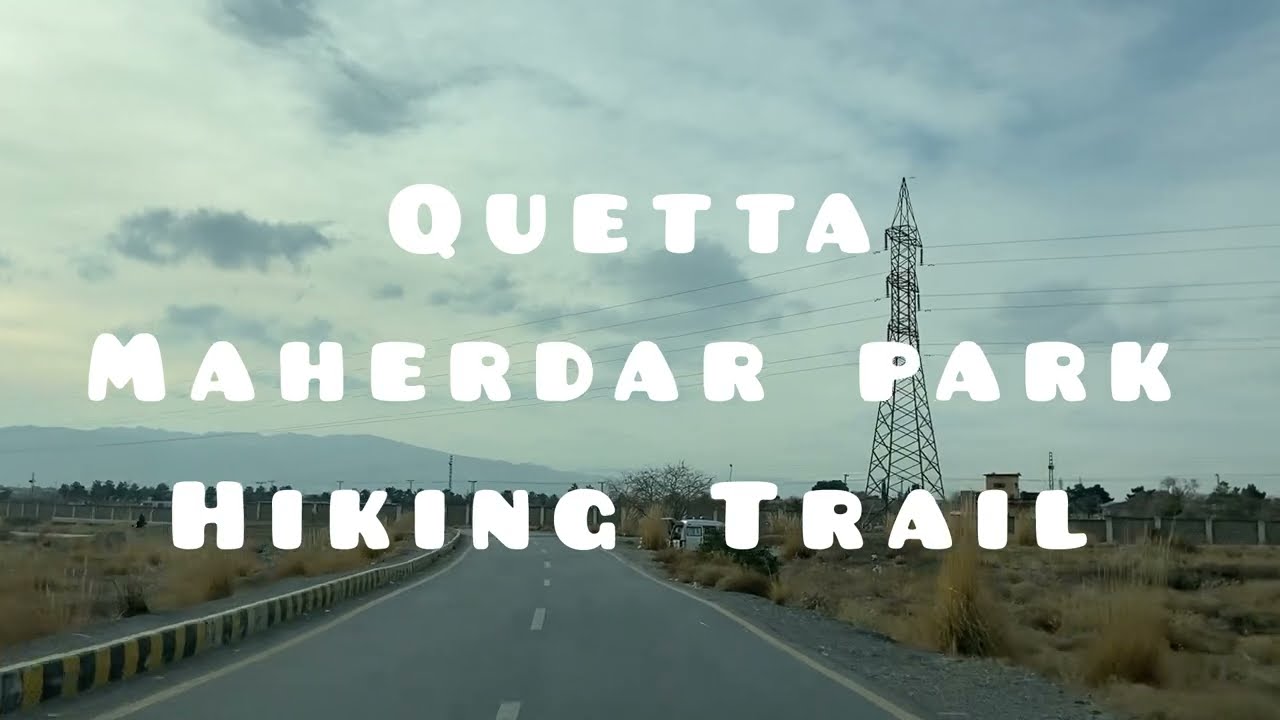 Quetta: Mariabad Koh e Mehrdar Trail : Trails and Tracks