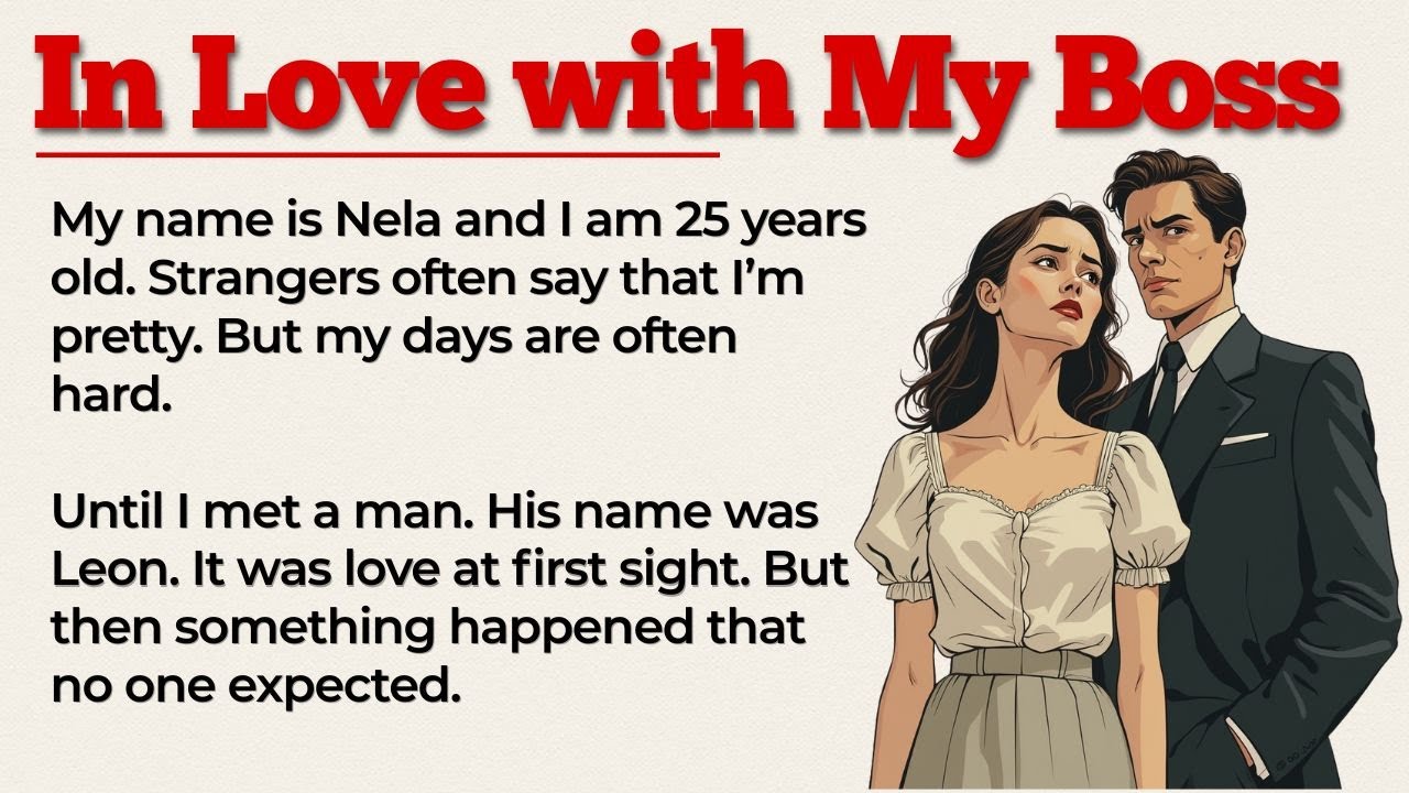 I am in love with my boss | Learn English with Easy Stories (A1-A2)