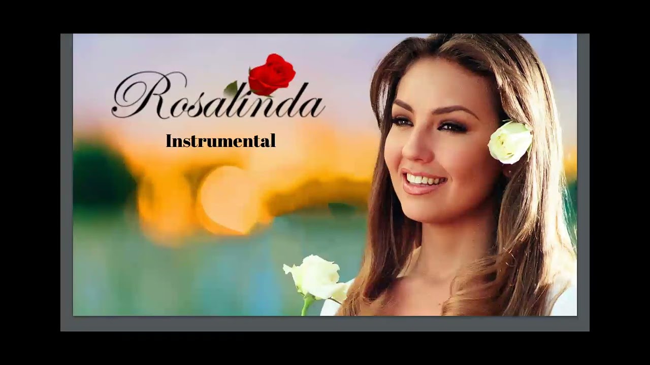 Rosalinda (Instrumental) - Thalia