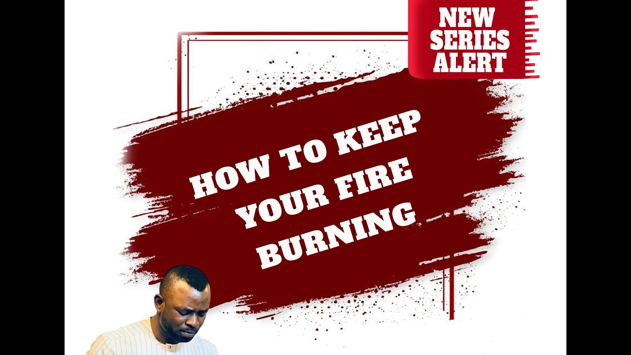 HOW TO KEEP YOUR FIRE BURNING (PT 2) || APOSTLE PRINCE MADUABUCHI || 28TH FEB, 2026