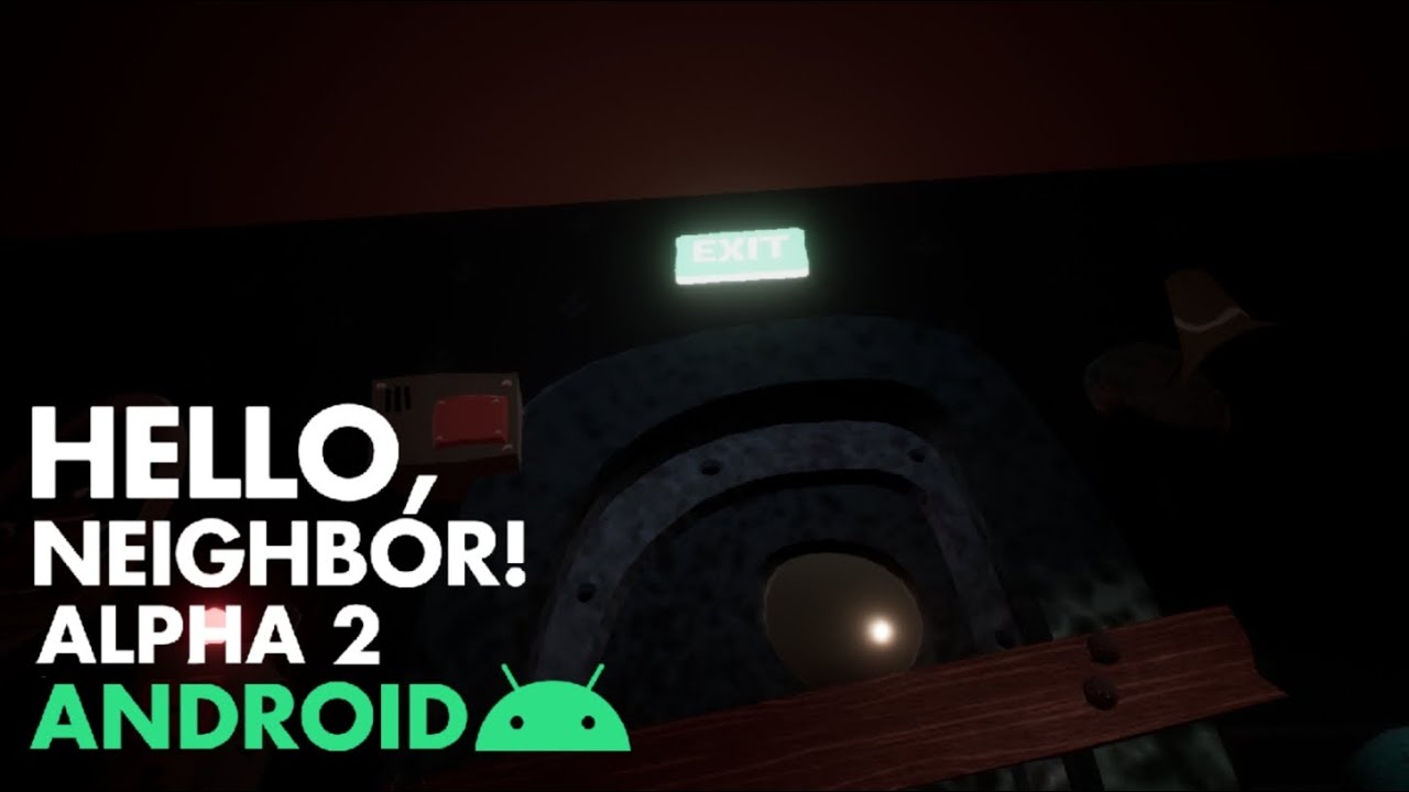 HELLO NEIGHBOR PRE ALPHA