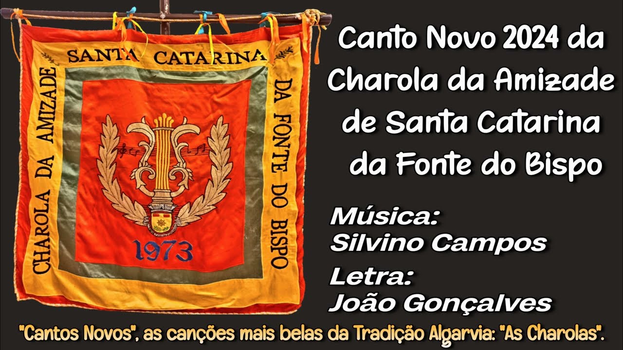 Canto Novo 2024 Charola da Amizade Sta.Catarina -Música Silvino Campos & Letra João Gonçalves