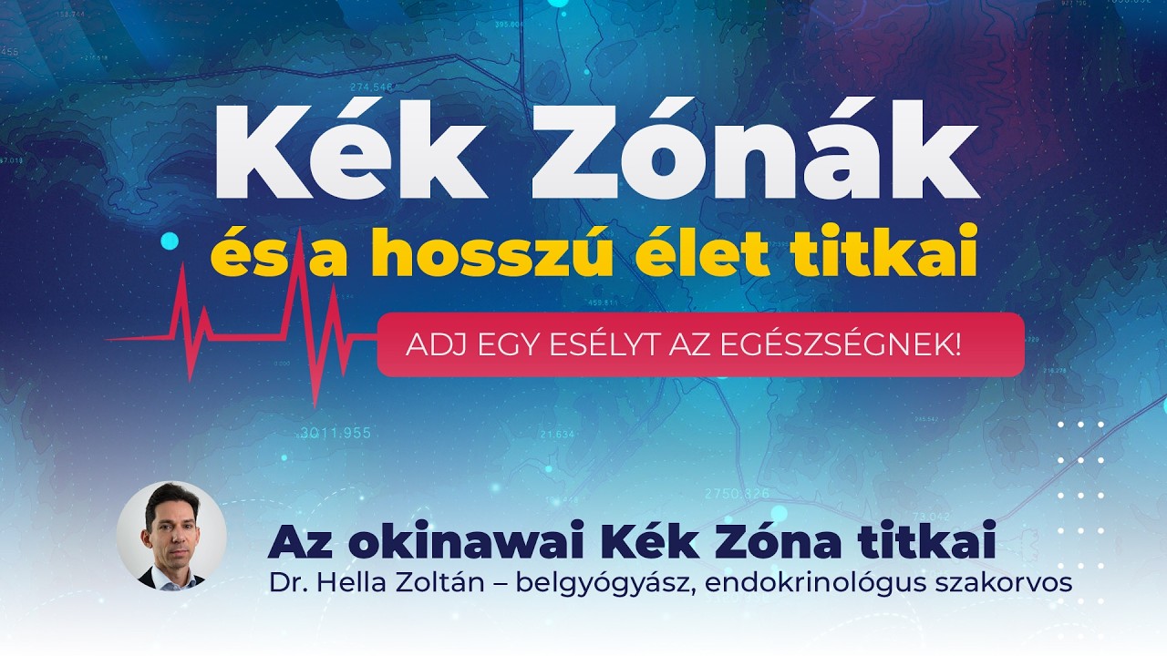 Kék Zónák - 2. állomás: Okinawa titkai - Dr. Hella Zoltán előadása