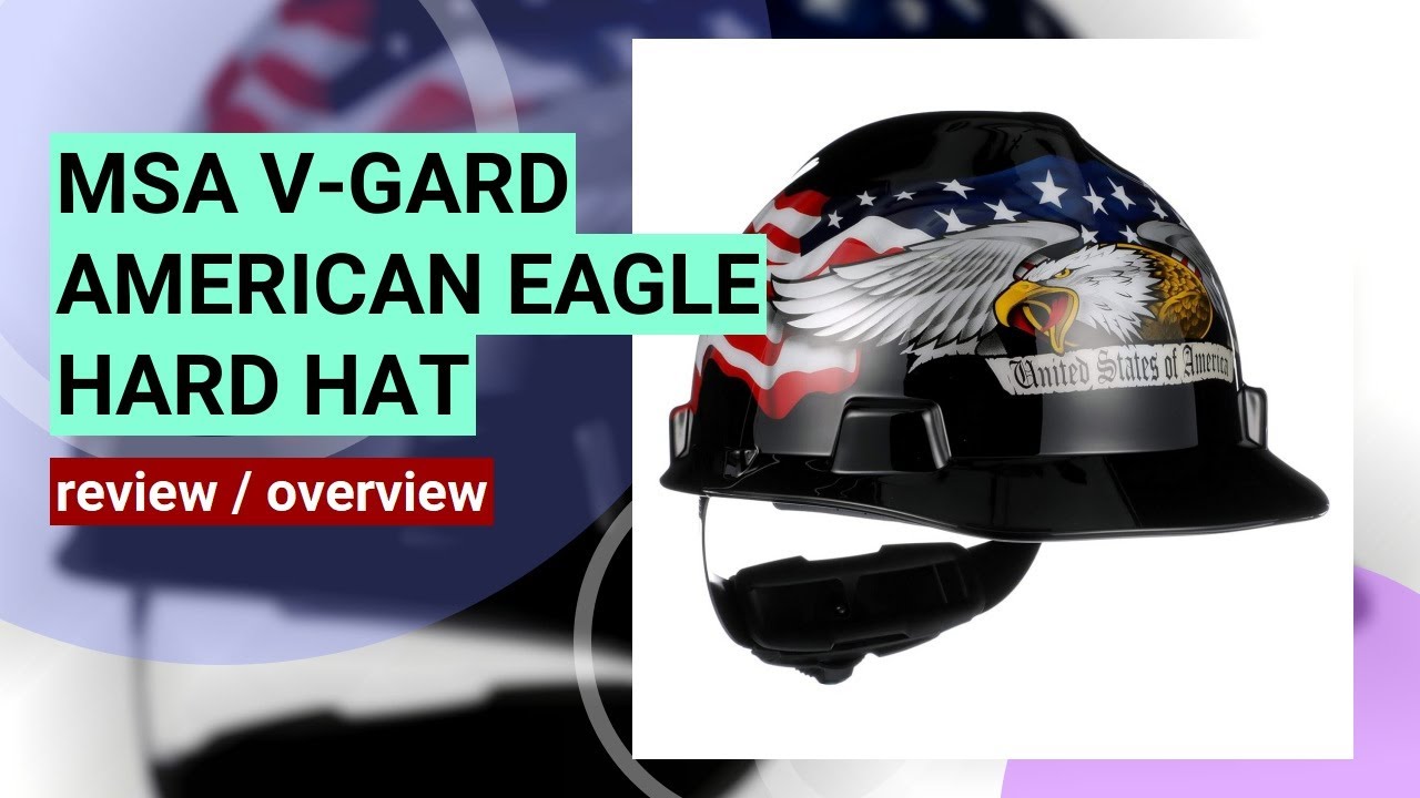 MSA V-Gard Hard Hat Review: Top Impact Protection with American Eagle Design