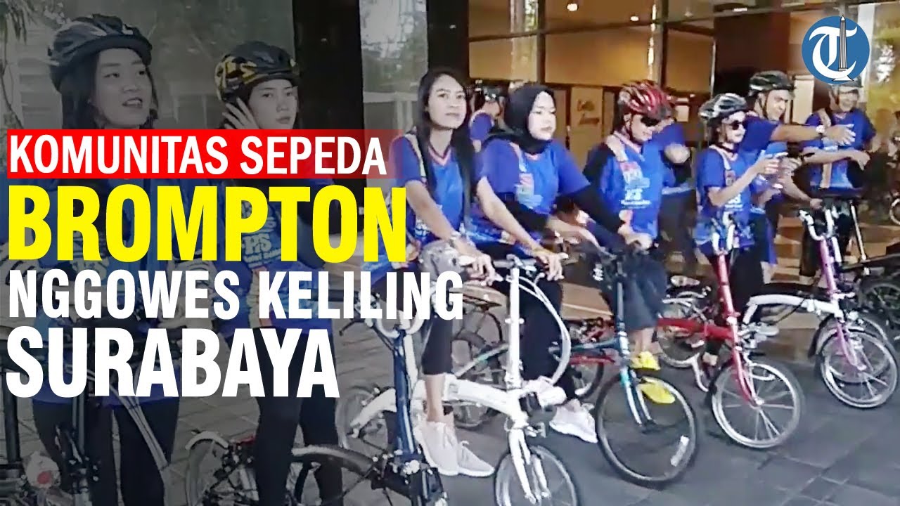 Penggemar & Komunitas Sepeda Brompton Nggowes Keliling Surabaya
