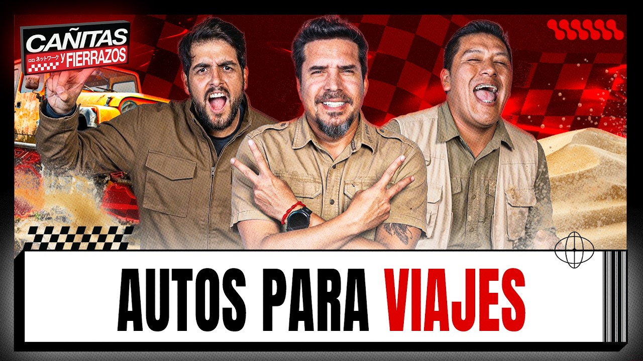 🚗 AUTOS PARA IRNOS DE VIAJE | CAÑITAS Y FIERRAZOS 👨‍🔧