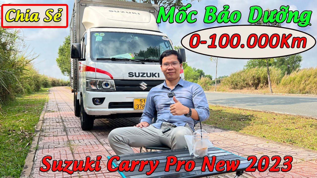 Mốc Bảo Dưỡng Và Những Lưu Ý Khi Sử Dụng Xe Suzuki Carry Pro New 2023 || Huỳnh Hải Đăng