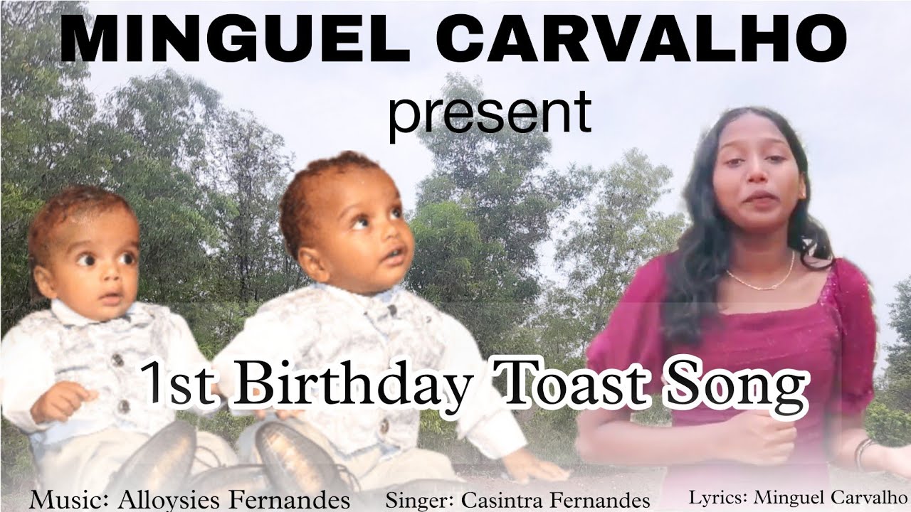1st Birthday Toast Song || Baba Aziel &Adriel || Minguel Carvalho ||