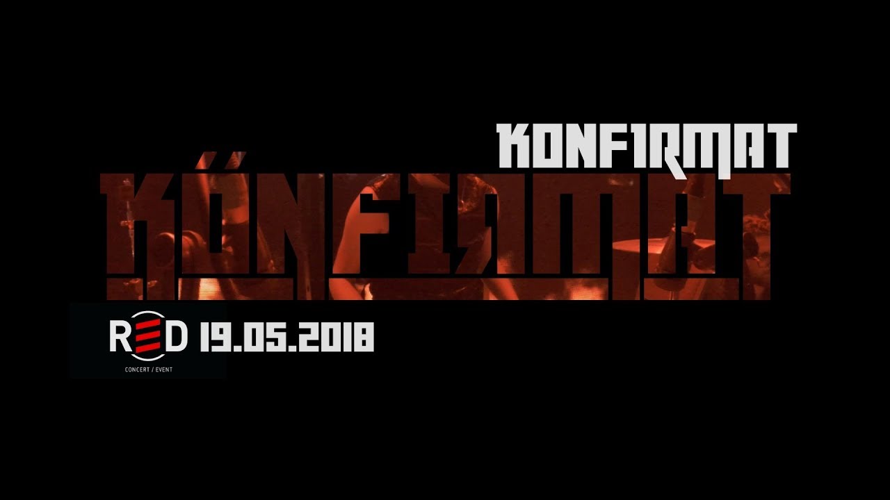 KONFIRMAT - Konfirmat (Club Red, Moscow)