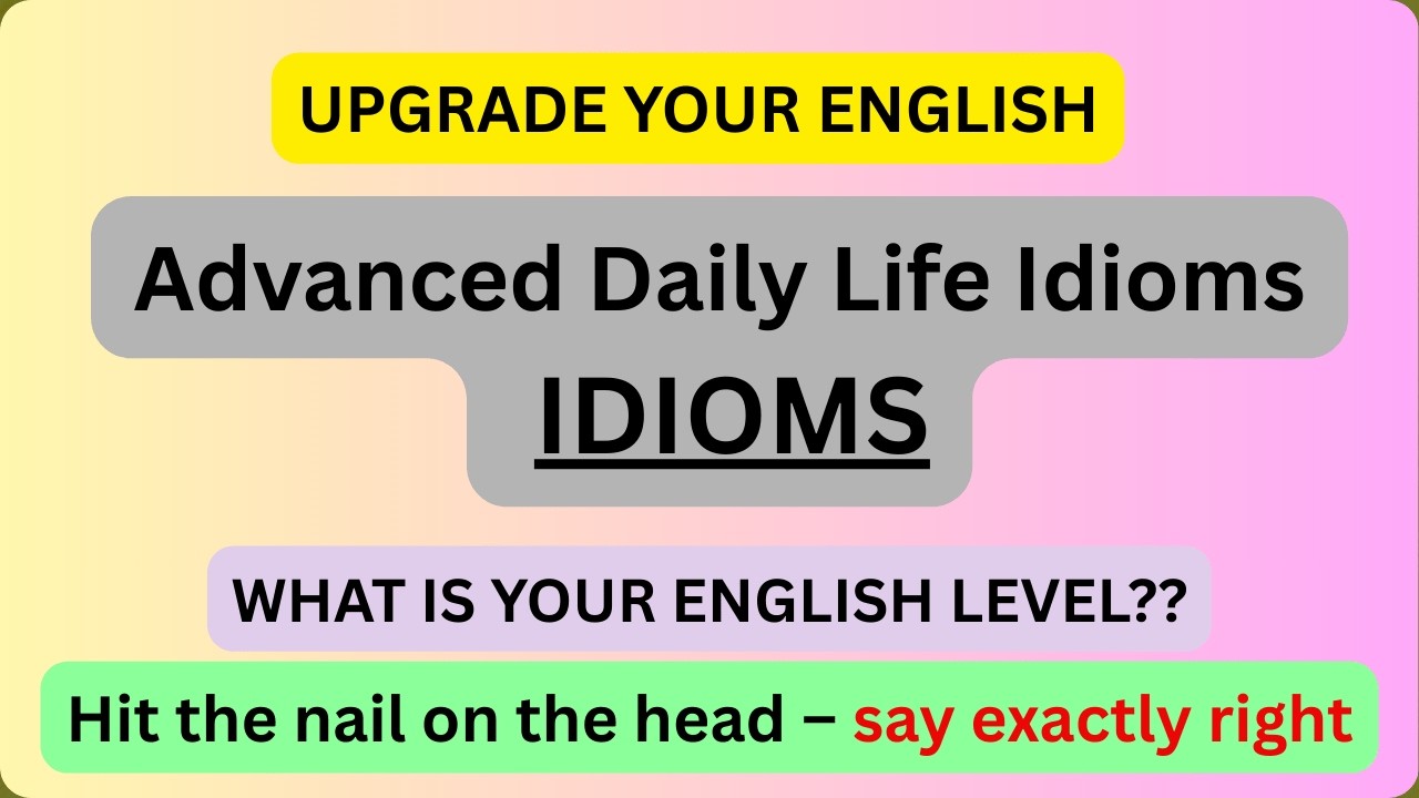 Advanced Daily Idioms Quiz (Part 2) | Can You Score 7/10?