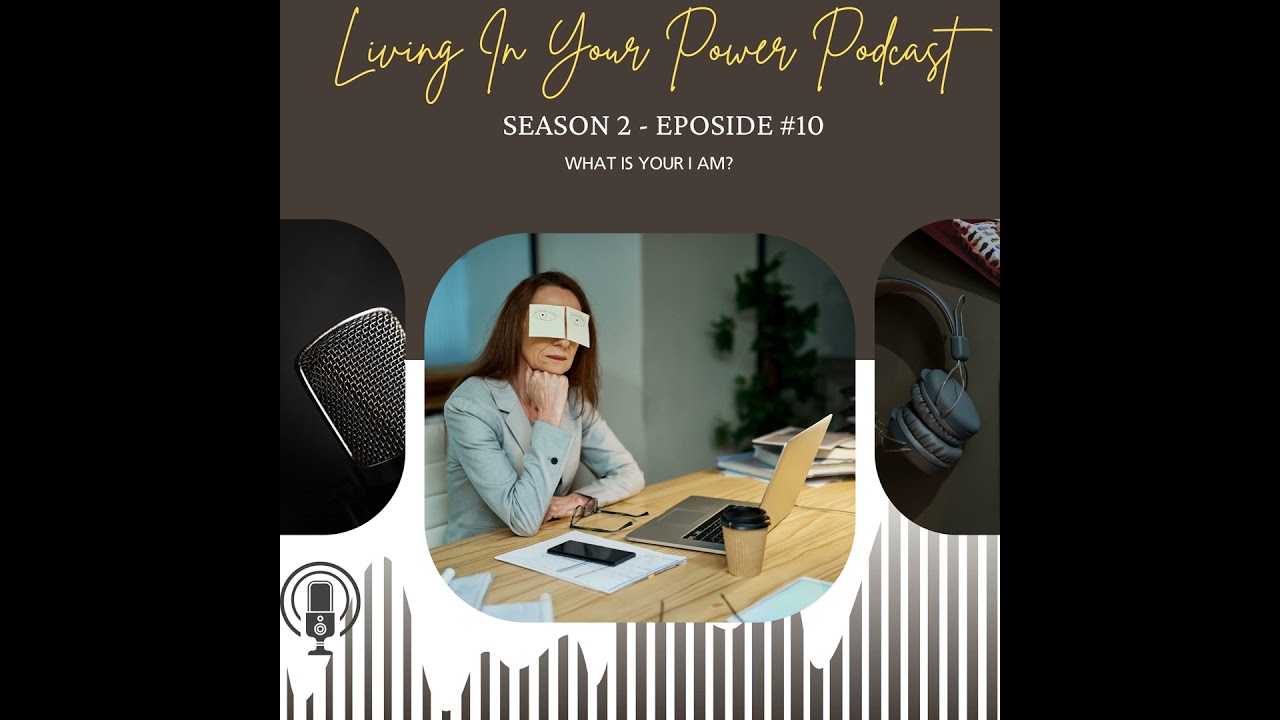 Discovering Your I Am: The Foundation of Your True Purpose
