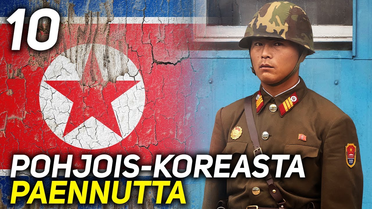 10 IHMISTÄ JOTKA PAKENIVAT POHJOIS-KOREASTA