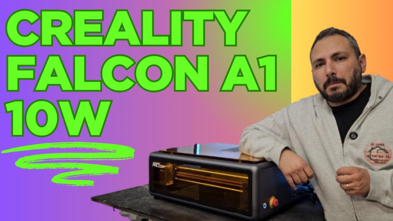 CREALITY FALCON A1   10W   IL LASER CHE ASPETTAVAMO
