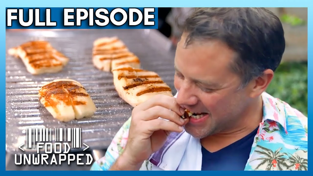 Non-Melting Cheese: Haloumi’s Secret! | Food Unwrapped Season 7 Episode 4 | Full Episode