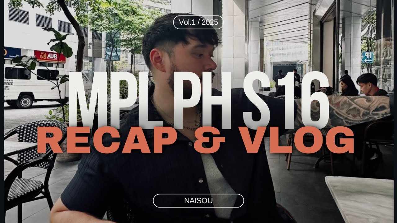 MPL PH S16 Week 1 Recap + Vlog with Naisou | The Grind Begins