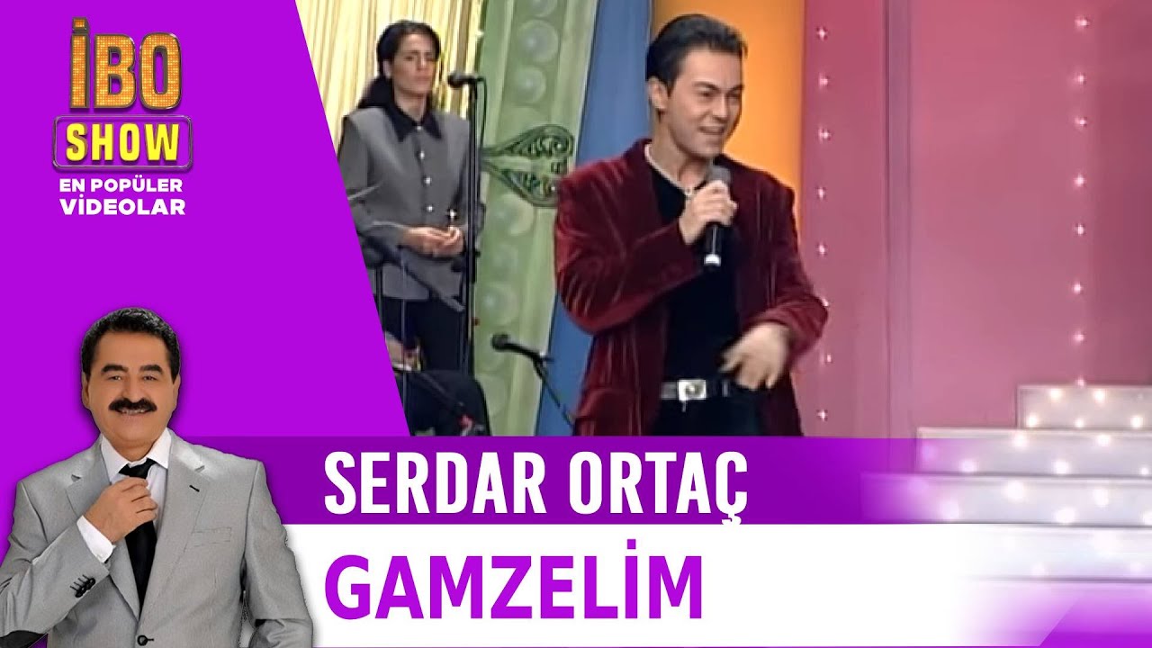 Gamzelim  - Serdar Ortaç - Canlı Performans - İbo Show