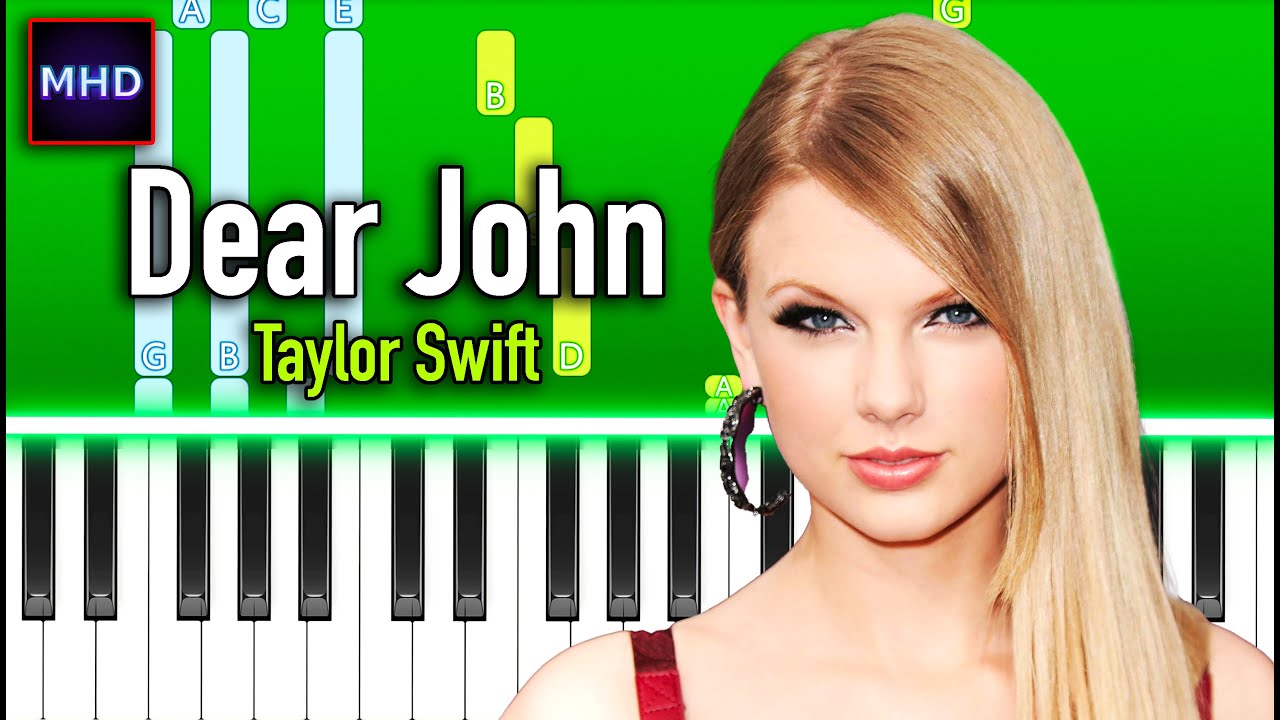 Taylor Swift - Dear John - Piano Tutorial
