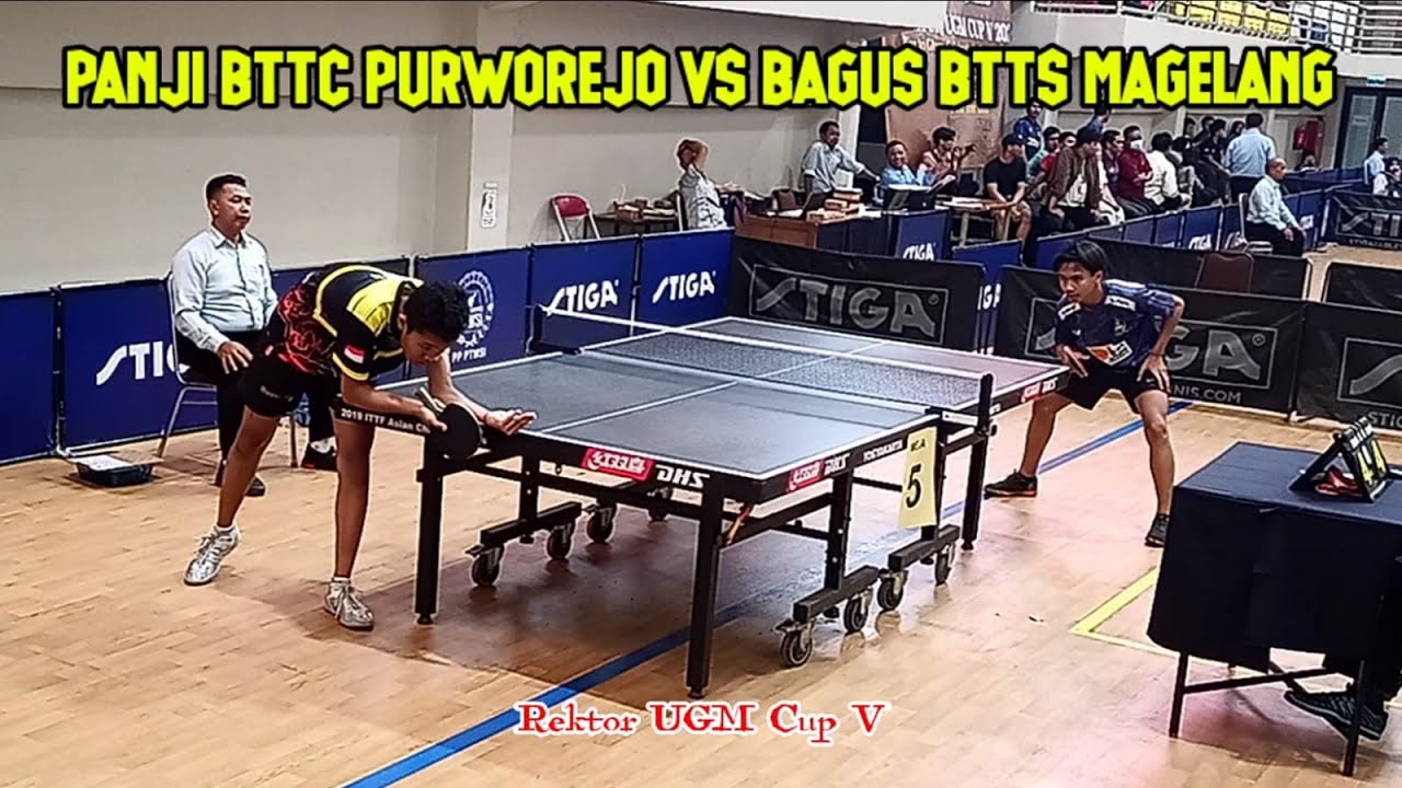 Panji BTTC Purworejo VS Bagus BTTS Magelang | Rektor UGM Cup V 2023 | Turnamen Tenis Meja Indonesia
