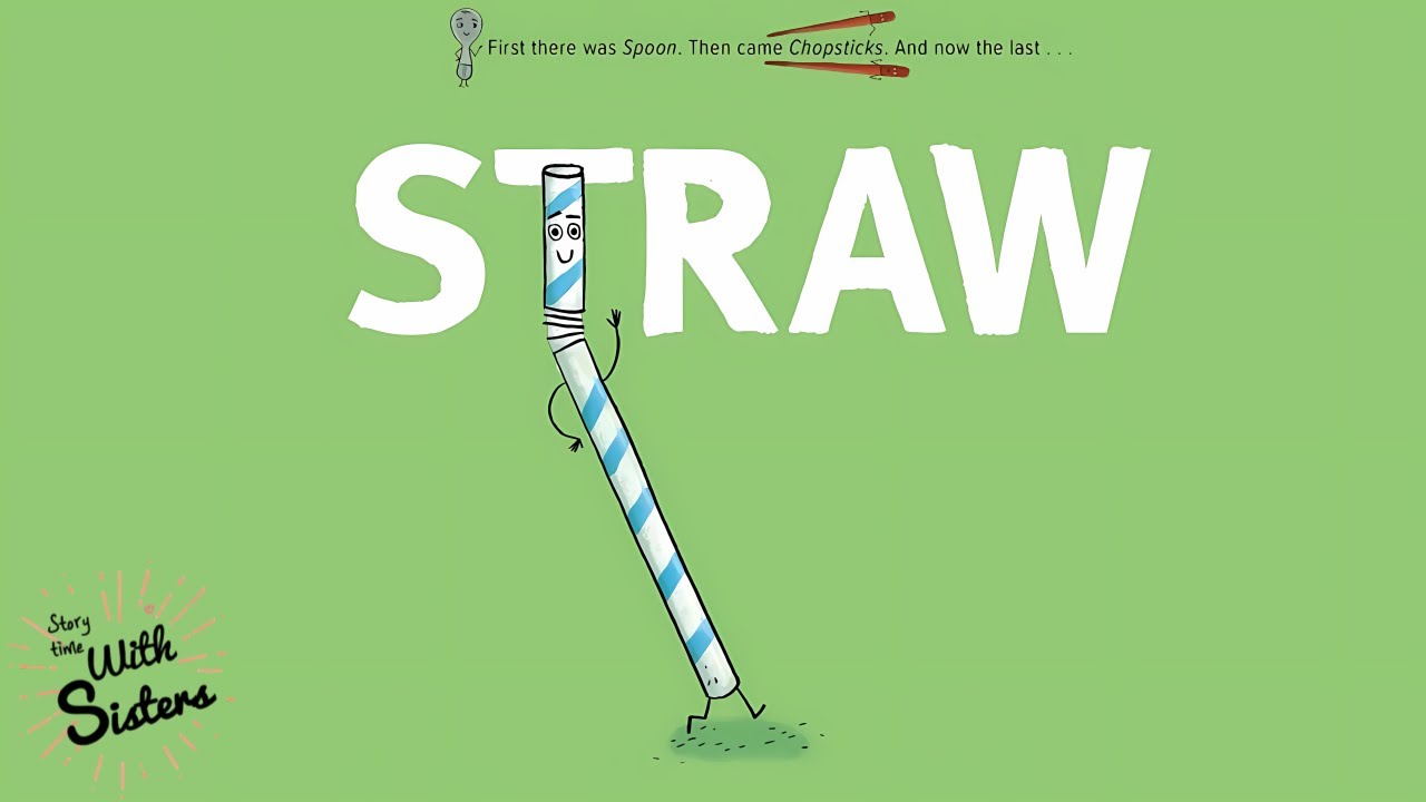 💛STRAW | Read Aloud for Kids