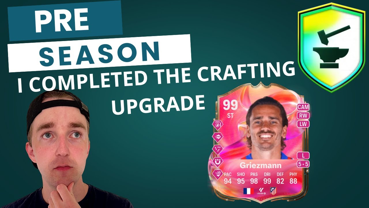 I COMPLETED THE CRAFTING UPGRADE… 99 GRIEZMANN!? 🤯🔥