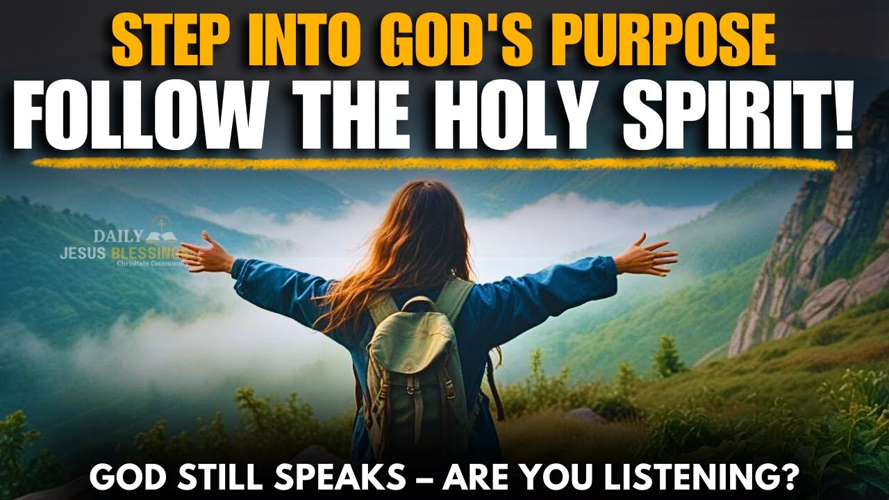Listen To God's Voice (Follow the Holy Spirit!) | | Morning Prayer & Devotional