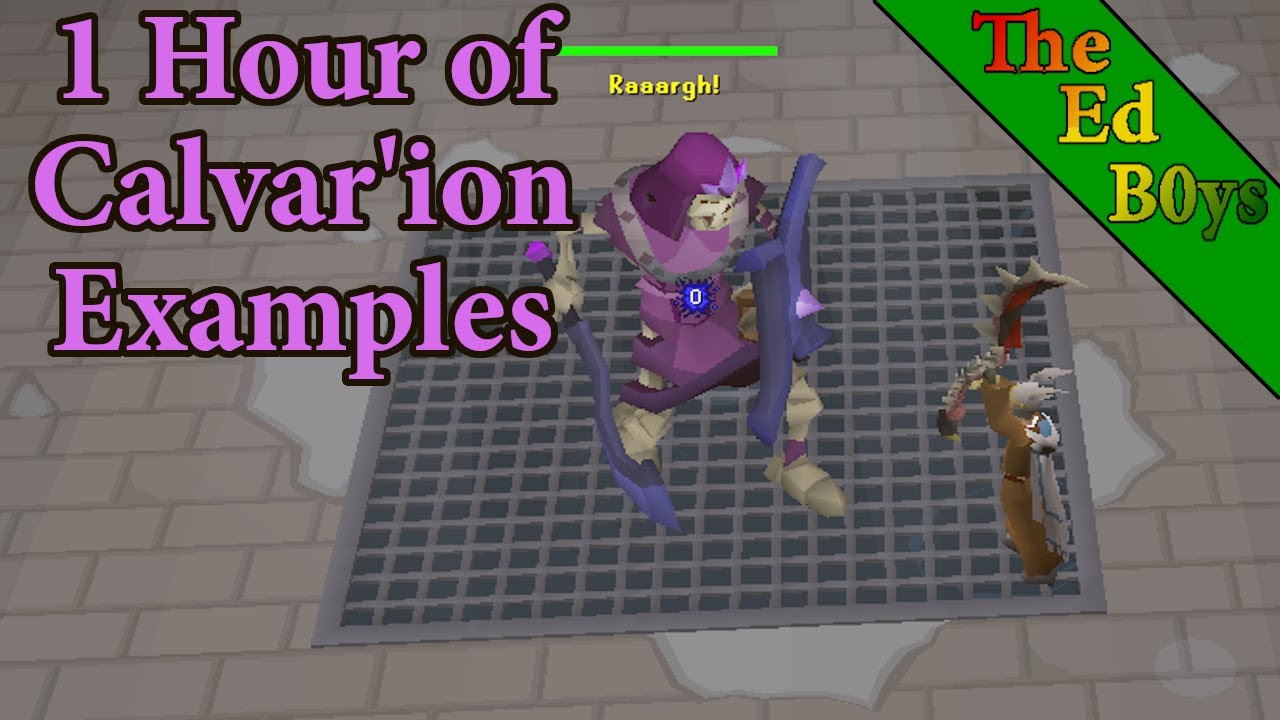 OSRS 1 Hour of Calvar'ion | Calvarion Example Kills