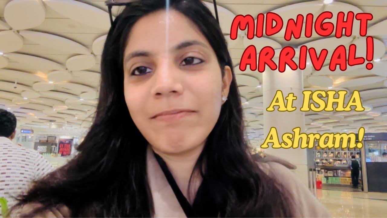 This is how I Reached Isha Foundation at Midnight…🌙 